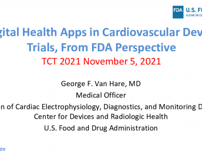 Digital Health Apps in Cardiovascular Device Trials, From FDA Perspective
