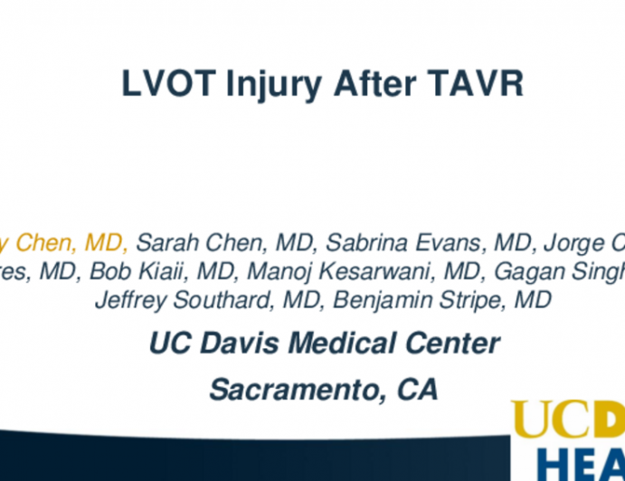 TCT 534: LVOT Injury After Transcatheter Aortic Valve Replacement