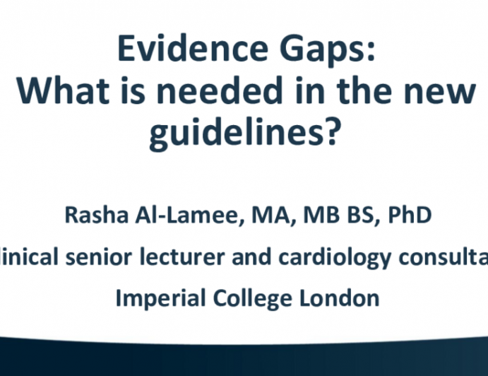 Evidence Gaps: What’s Needed in the New Guidelines?