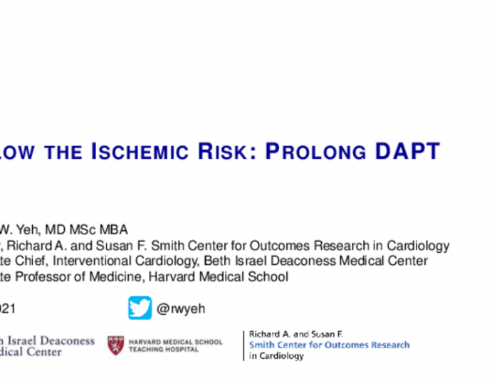 Debate: Follow the Ischemic Risk, Prolong DAPT!