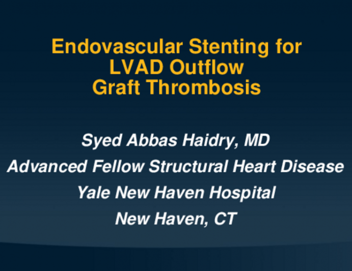 TCT 616: Endovascular Stenting for LVAD Outflow Tract Thrombosis