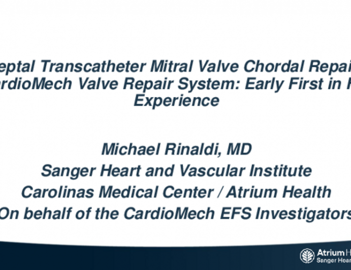 Transseptal Transcatheter Mitral Valve Chordal Repair Using the CardioMech Valve Repair System: Early First in Human Experience