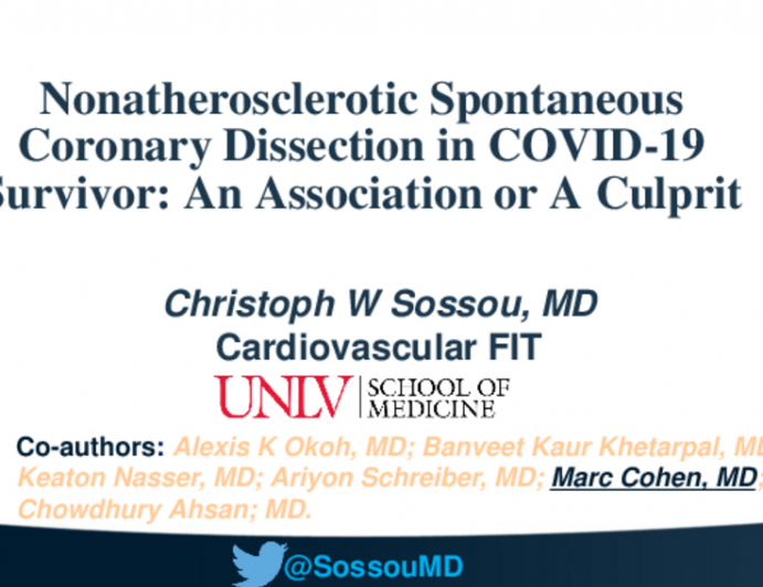 TCT 642: Nonatherosclerotic Spontaneous Coronary Dissection in COVID-19 Survivor: An Association or A Culprit