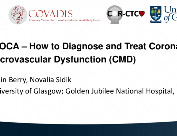 Case-Based Presentation 5: INOCA – How to Diagnose and Treat Coronary Microvascular Dysfunction (CMD)
