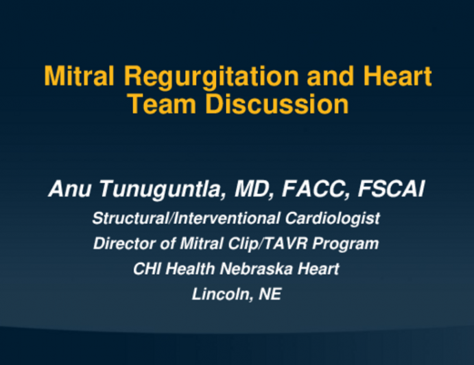 MR Case Presentation and Heart Team Discussion and Wrap-Up