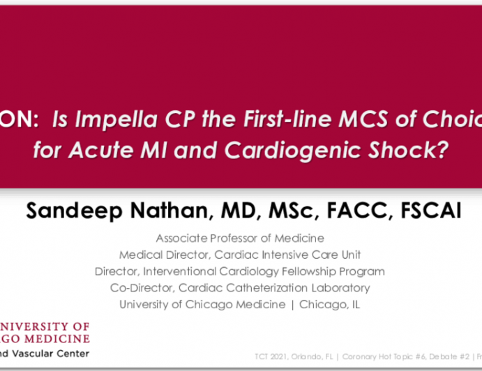 Con: Is Impella CP the First-line MCS of Choice for Acute MI and Cardiogenic Shock?