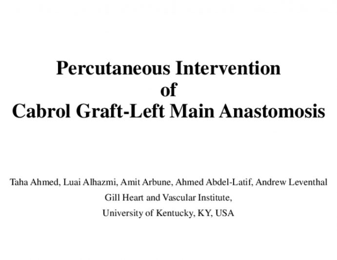 TCT 571: Percutaneous Intervention Of Stenotic Cabrol Graft-Left Main Anastomosis