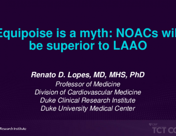 Equipoise Is a Myth: NOACs Will Be Superior to LAAO