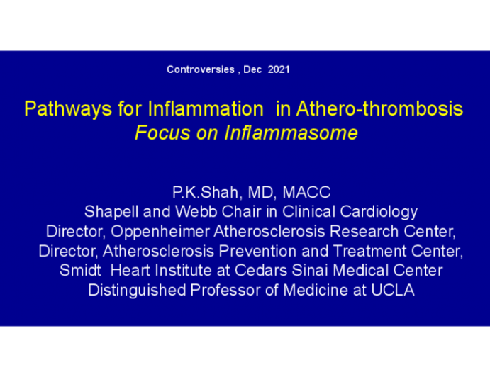 Pathways for Inflammation  in Athero-thrombosis Focus on Inflammasome