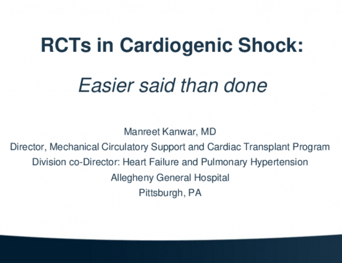 RCTs in Cardiogenic Shock:  Easier Said Than Done!