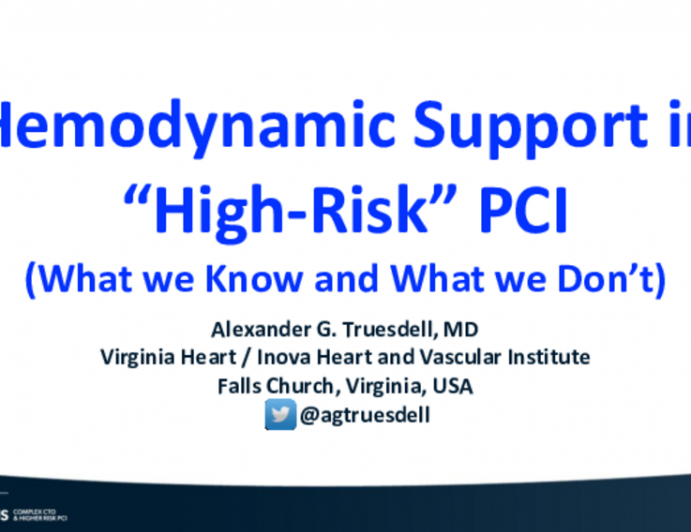 Hemodynamic Support in High-Risk PCI: What We Know and What We Don’t