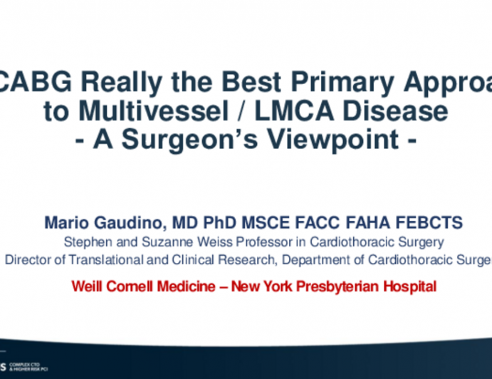 Is CABG Really the Best Primary Approach to Multivessel/LMCA Disease? A Surgeon’s Viewpoint
