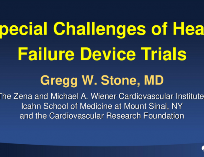 Special Challenges of Heart Failure Device Trials