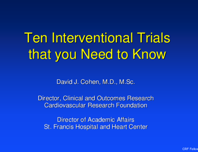Top 10 Interventional Cardiology Trials You Need to Know