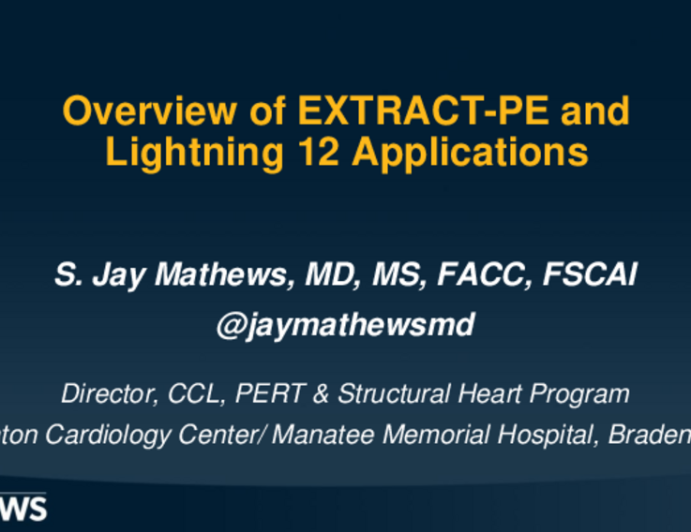Overview of EXTRACT-PE Results & Lightning 12 Applications