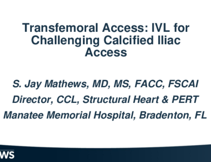 Transfemoral access with IVL