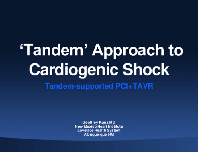 Total "Tandem" Approach for Cardiogenic Shock: TAVR and PCI