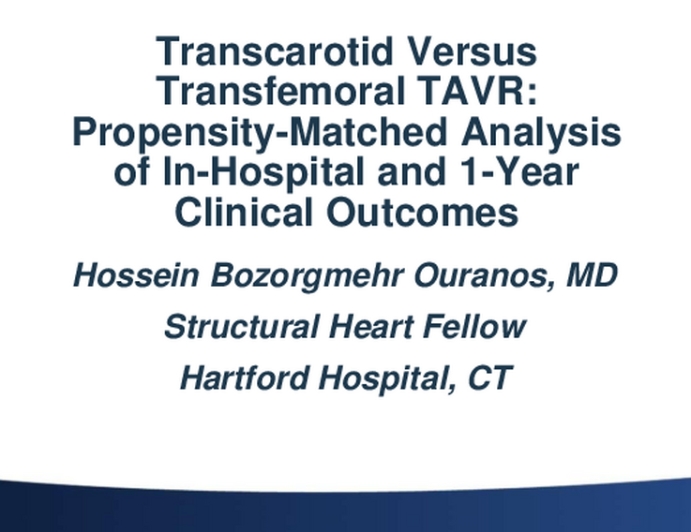 Transcarotid Versus Transfemoral TAVR: Propensity-Matched Analysis of In-Hospital and 1-Year Clinical Outcomes