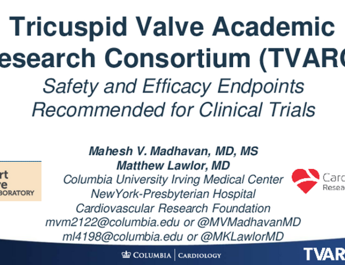 TVARC Safety and Efficacy Endpoint Recommended for Clinical Trials