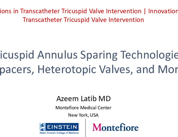 Tricuspid Annulus Sparing Technologies: Spacers, Heterotopic Valves, and More