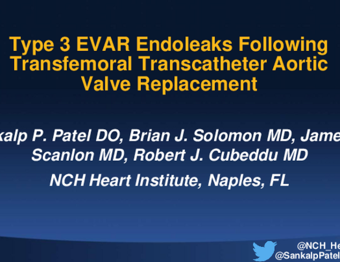 Synchronous Type 3 EVAR Endoleaks Following Transfemoral Transcatheter Aortic Valve Replacement