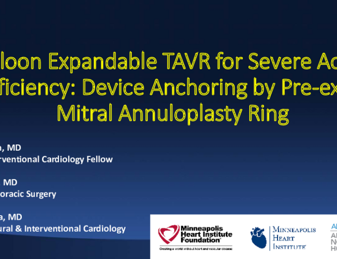 Balloon Expandable TAVR for Severe Aortic Insufficiency: Device Anchoring by Pre-existent Mitral Annuloplasty Ring