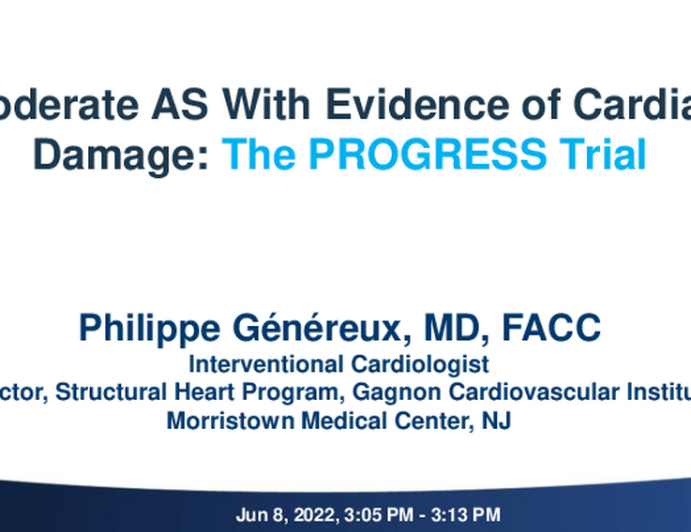 Moderate AS With Evidence of Cardiac Damage: The PROGRESS Trial