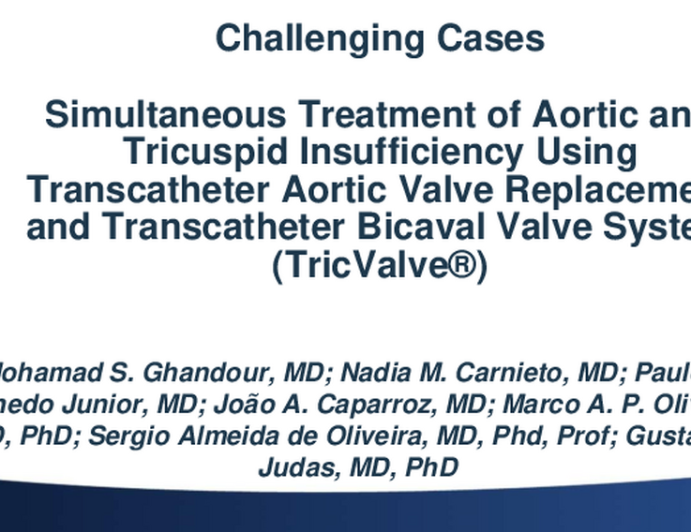 Simultaneous treatment of aortic and tricuspid insufficiency using Transcatheter Aortic Valve Replacement and Transcatheter Bicaval Valve System (TricValve®)