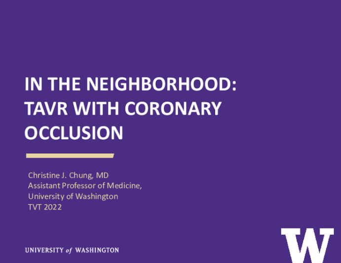 Case 3: In the Neighborhood: TAVR with Coronary Occlusion