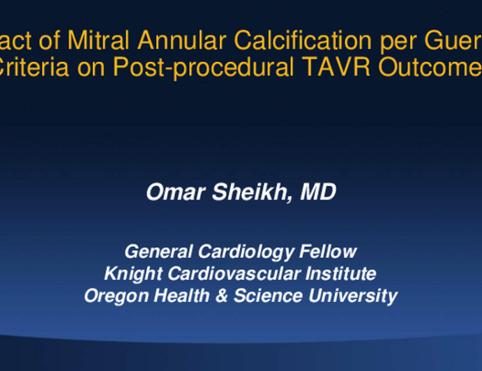 Quantification of Mitral Annular Calcification per Guerrero Criteria and Impact on Post-TAVR Outcomes