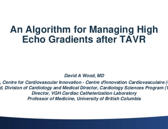 An Algorithm for Managing High Echo Gradients After TAVR