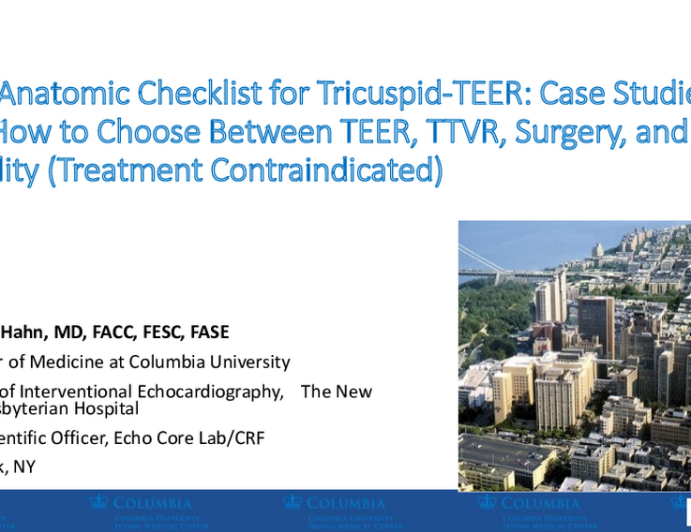 My Anatomic Checklist for Tricuspid-TEER: Case Studies on How to Choose Between TEER, TTVR, Surgery, and Futility (Treatment Contraindicated)