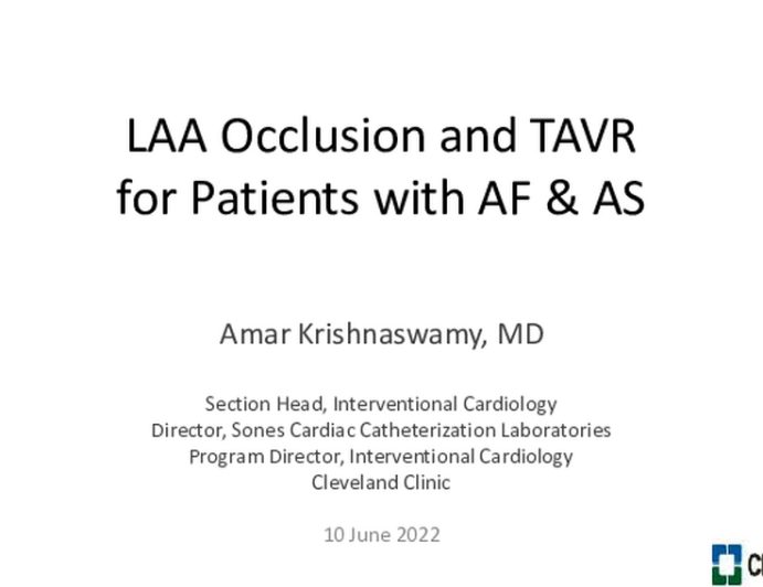 LAAO for Atrial Fibrillation After TAVR: The Other Elephant In The Room