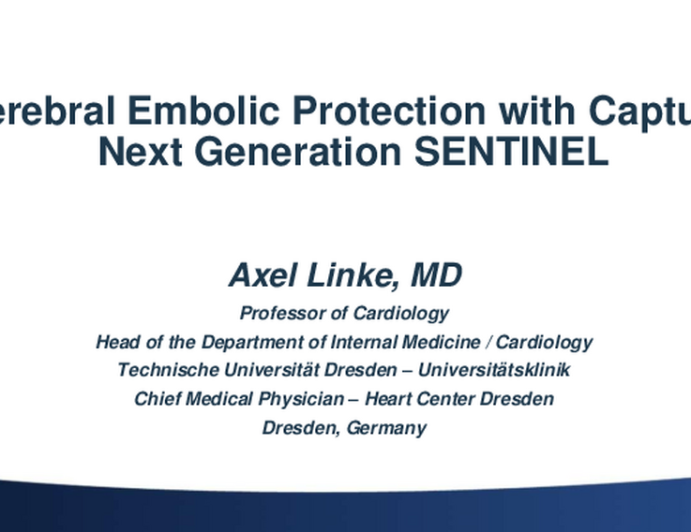 Cerebral Embolic Protection With Capture: Next Generation Sentinel