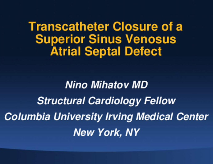 Transcatheter Closure of An Atypical Sinus Venosus Atrial Septal Defect with Mitigation of Pulmonary Vein Compression