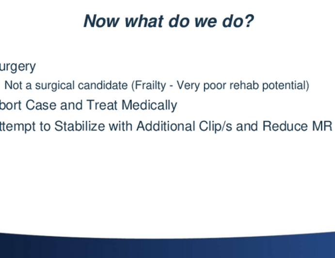 #1 Case Resolution: Acute Complications Post-TEER – SLDA and Clip Embolization