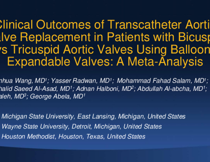 Clinical outcomes of Transcatheter Aortic Valve Replacement in Patients with Bicuspid vs Tricuspid Aortic valves Using Balloon-Expandable valves: A Meta-Analysis