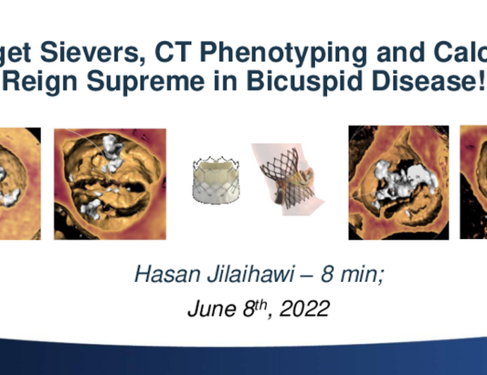Forget Sievers, CT Phenotyping and Calcium Reign Supreme in Bicuspid Disease!