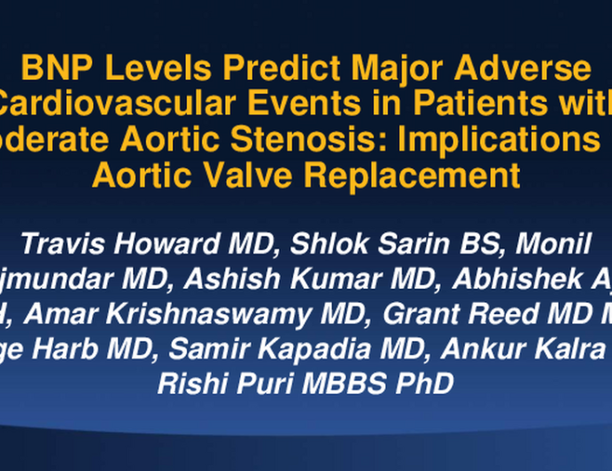 BNP levels predict major adverse cardiovascular events in patients with moderate aortic stenosis: implications for aortic valve replacement