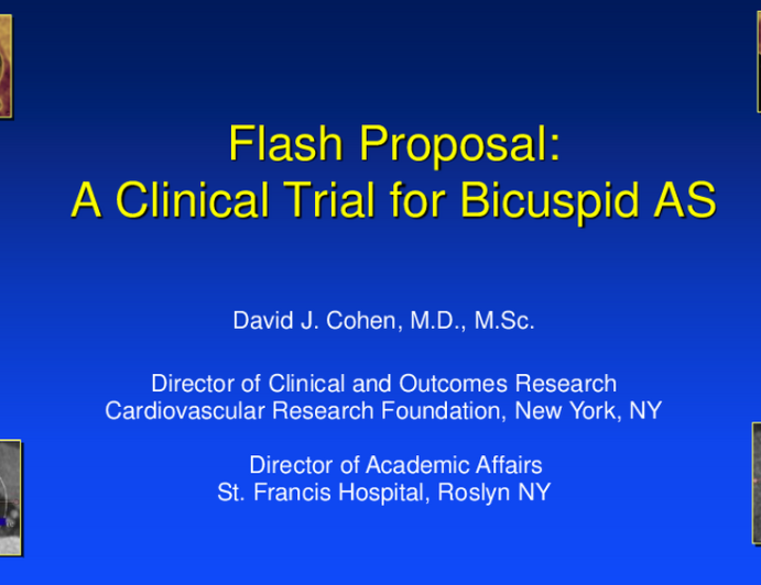 Flash Proposal: A Novel Bicuspid TAVR Trial in the Modern Era