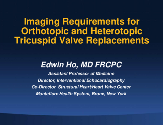 Deep Dive Into Imaging Requirements for Orthotopic and Heterotopic Tricuspid Valve Replacements