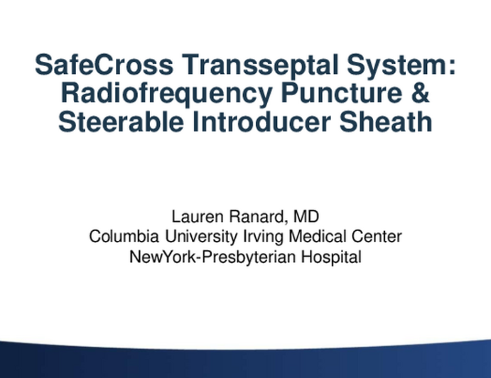 The SafeCross Trans-septal Crossing System