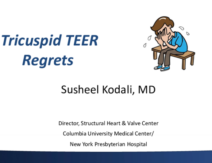 Tricuspid-TEER Complications: Case Selection Regrets