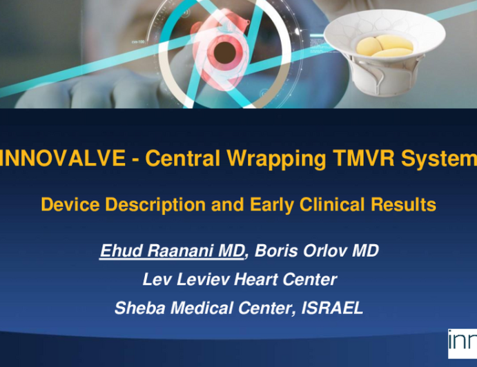 Central Wrapping Concept for TMVR (Innovalve): Device Description and Early Clinical Results