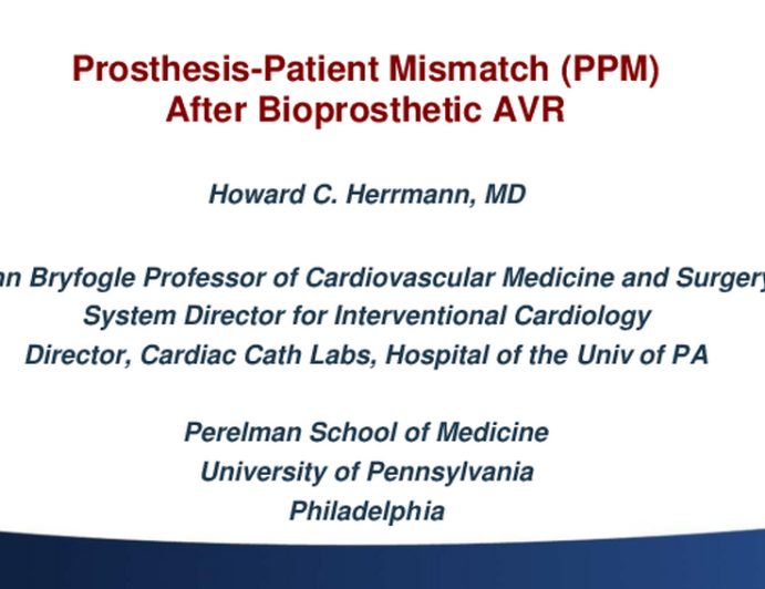 Interpreting TAVR and SAVR PPM Studies: Effects on Clinical Outcomes and Practice?