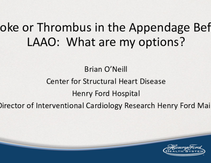 Smoke Thrombus in the Appendage Before LAAO: What Are My Options?