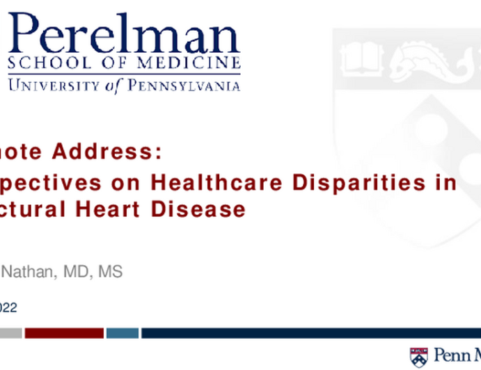 Keynote Lecture: Perspectives on Healthcare Disparities in Structural Heart Disease