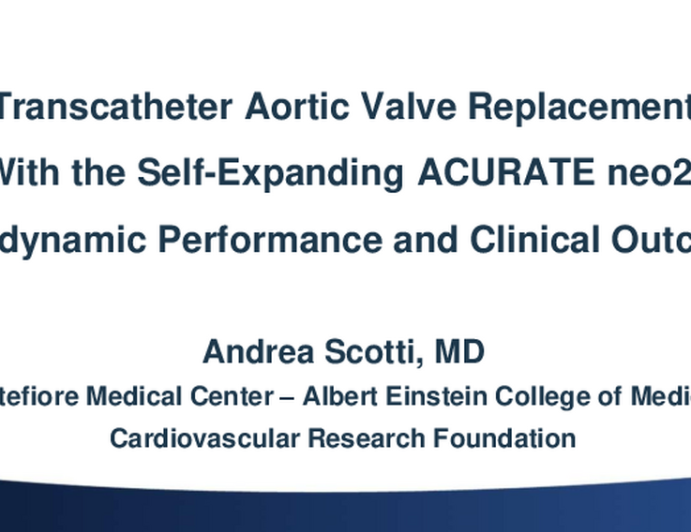 Transcatheter Aortic Valve Replacement With the Self-Expanding ACURATE neo2: Hemodynamic Performance and Clinical Outcomes