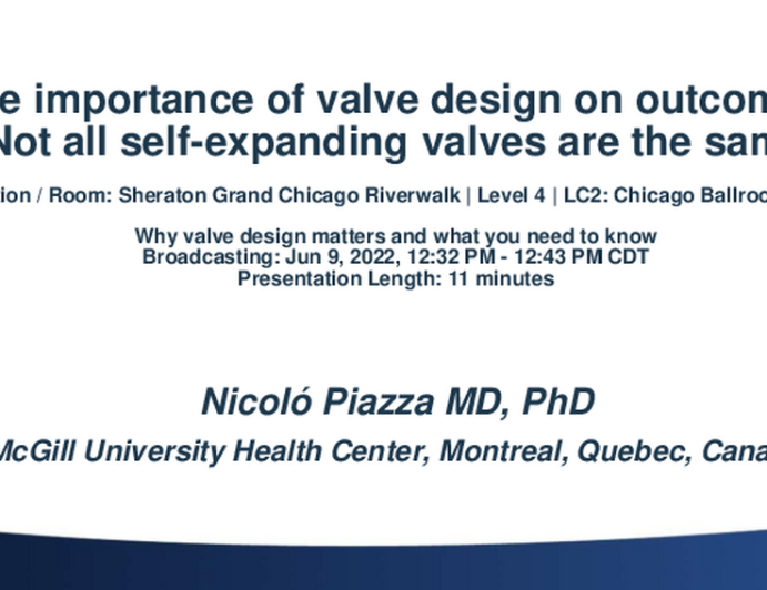 The importance of valve design on outcomes:  Not all self-expanding valves are the same.