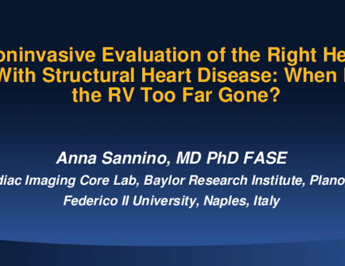 Noninvasive Evaluation of the Right Heart With Structural Heart Disease: When Is the RV Too Far Gone?